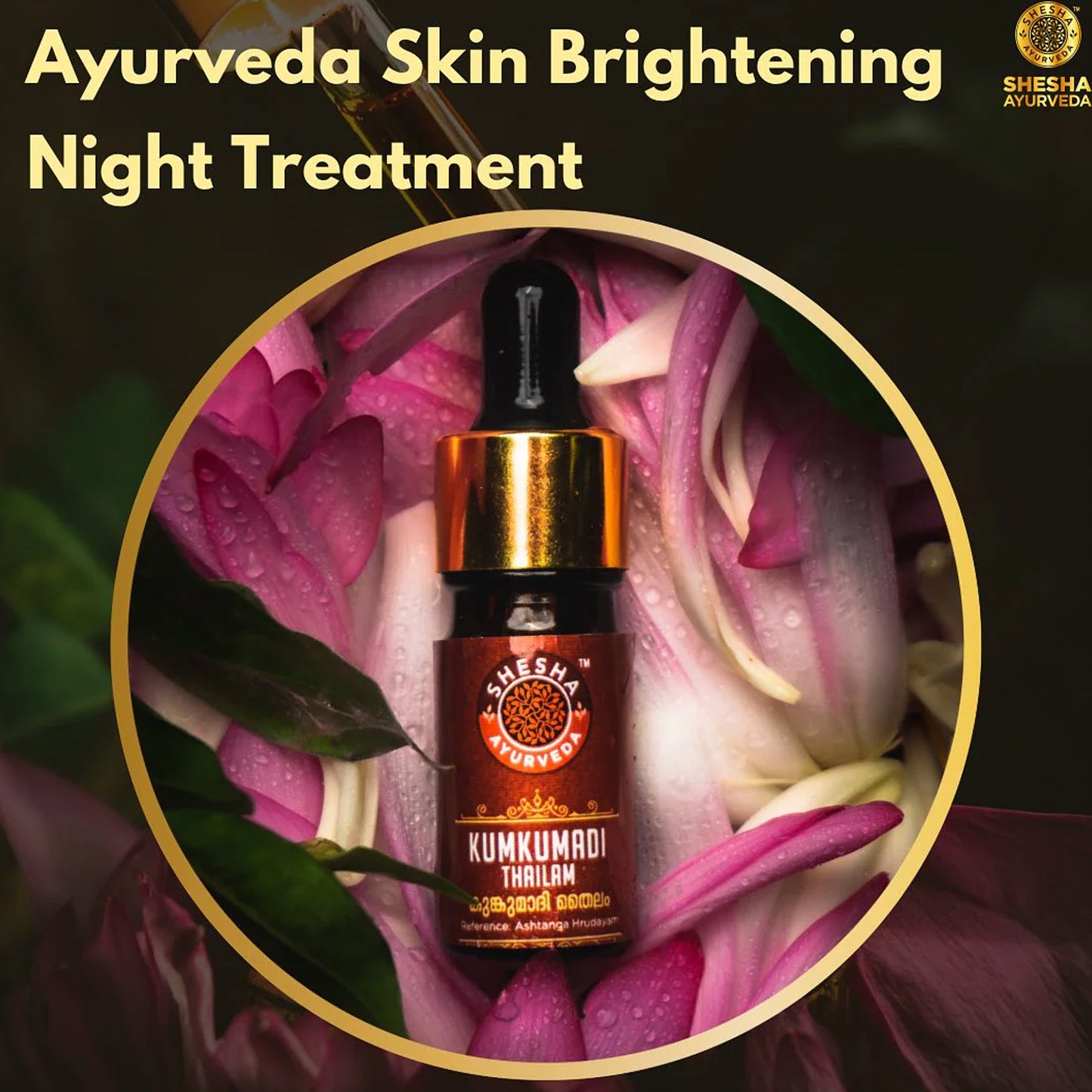 Kumkumadi Thailam Skin Brightening, Tan Removal & Anti-Ageing Night Face Oil