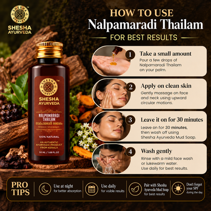 Nalpamaradi Thailam - Skin Brightening & Tan Removal Oil for Face & Body | Natural Radiance Booster